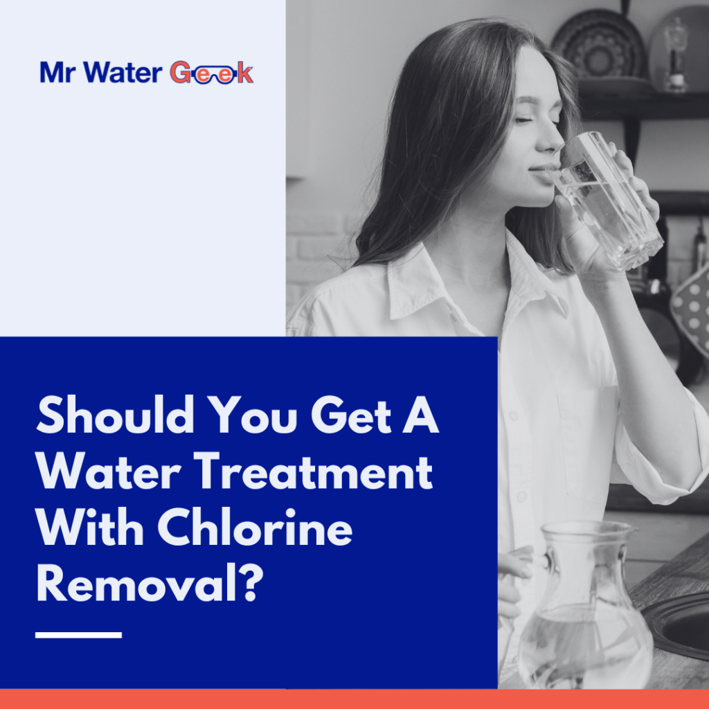 Should You Get A Water Treatment Should You Get A Water Treatment With Chlorine Removal?
