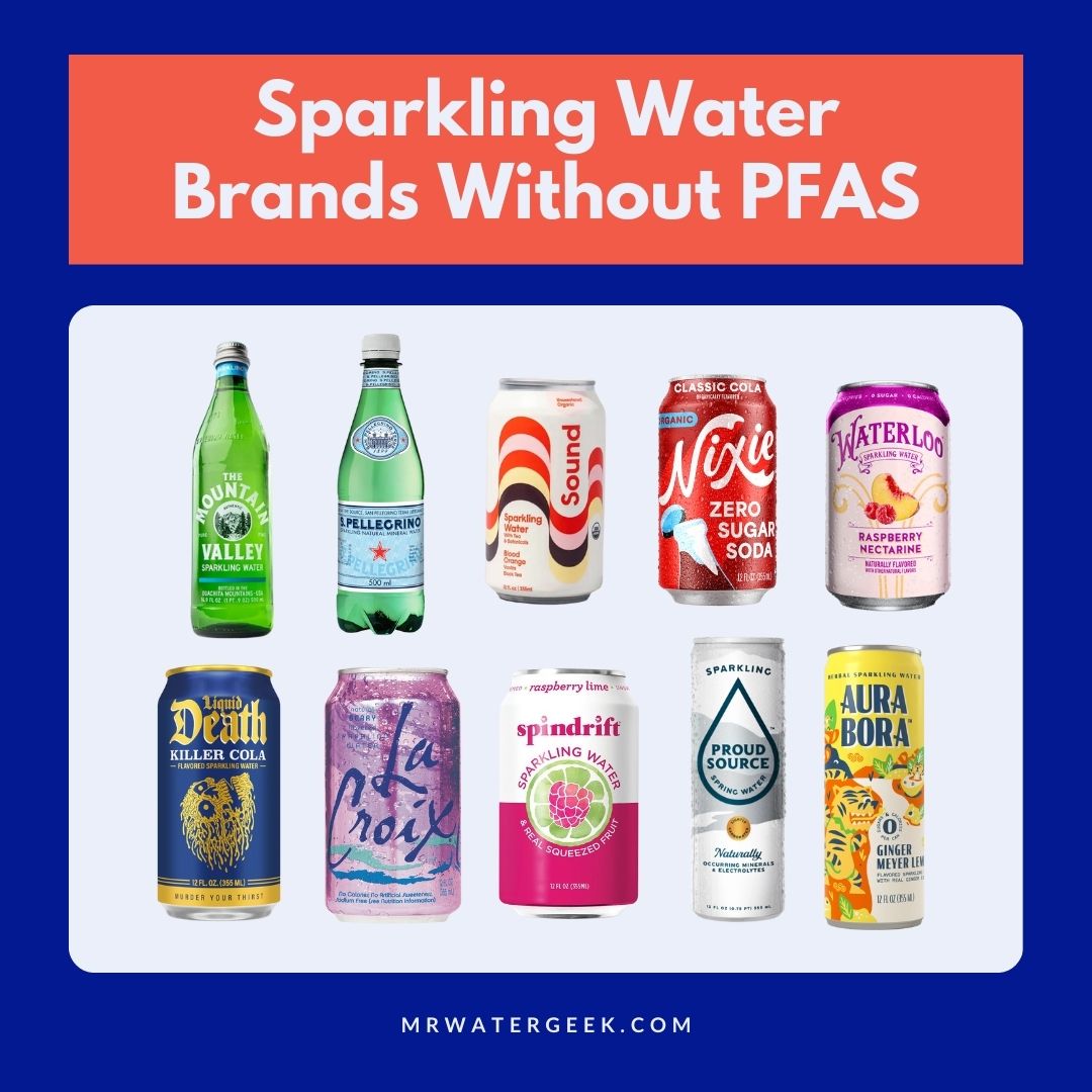 sparkling water brands without pfas sparkling water brands without pfas